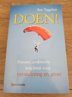 Boek : Doen ! - Praktische inzichten verandering en groei, Boeken, Nieuw, Ophalen of Verzenden, Ben Tiggelaar, Persoonlijkheidsleer