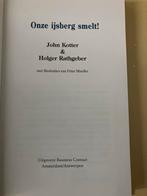 Onze IJsberg Smelt! - Kotter & Rathgeber NIEUW, Boeken, Ophalen of Verzenden, Nieuw, Management