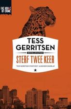 Tess Gerritsen - Sterf twee keer + Het stille meisje, Tess Gerritsen, Ophalen of Verzenden, Zo goed als nieuw, Nederland