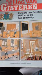 100 jaar Friesland, Friezen en hun onderwijs, Boeken, Geschiedenis | Stad en Regio, Ophalen of Verzenden, Zo goed als nieuw