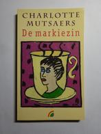 De Markiezin (Charlotte Mutsaers) K.305, Charlotte Mutsaers, Ophalen of Verzenden, Zo goed als nieuw, Nederland