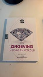 René van Leeuwen - Zingeving in zorg en welzijn, Ophalen, Nederlands, Overige niveaus, René van Leeuwen; Carlo Leget; Marjoleine Vosselman