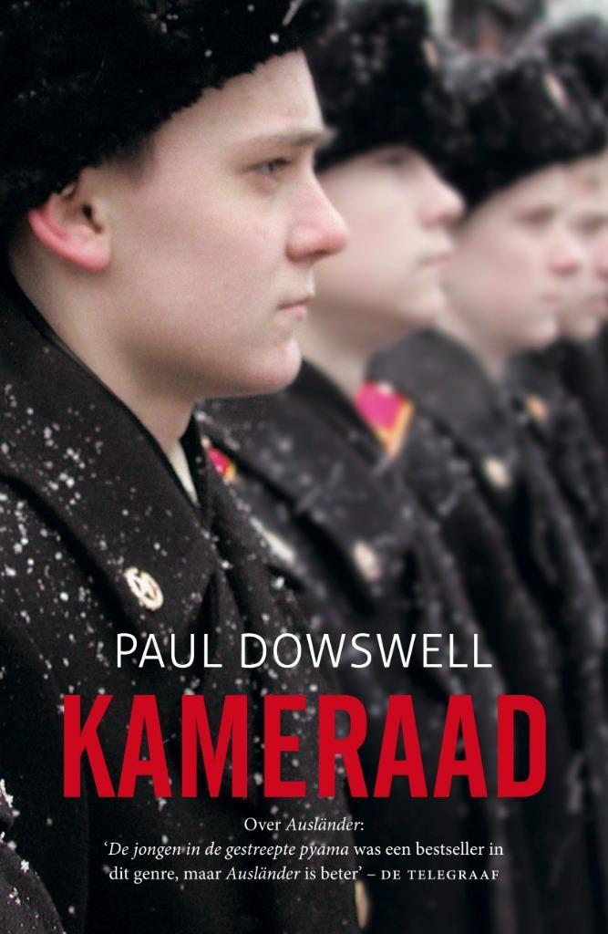 Paul Dowsell - Kameraad, Boeken, Kinderboeken | Jeugd | 13 jaar en ouder, Gelezen, Ophalen of Verzenden