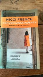 Nicci French - Donderdagskinderen, Boeken, Thrillers, Nicci French, Ophalen of Verzenden, Zo goed als nieuw, Nederland
