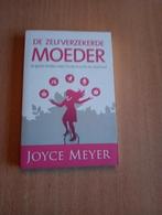 Joyce Meyer - De zelfverzekerde moeder, Ophalen of Verzenden, Zo goed als nieuw, Joyce Meyer