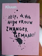 Kluun - Help, ik heb mijn vrouw zwanger gemaakt!, Zwangerschap en Bevalling, Kluun, Ophalen of Verzenden, Zo goed als nieuw