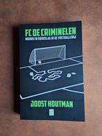 Joost Houtman - FC De Criminelen, Ophalen of Verzenden, Zo goed als nieuw, Joost Houtman