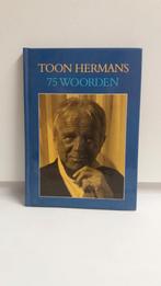 Toon Hermans "75 Woorden", Boeken, Biografieën, Toon Hermans, Ophalen of Verzenden, Zo goed als nieuw
