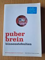 puberbrein binnenstebuiten - Huub Nelis & Yvonne van Sark, Ophalen of Verzenden, Gelezen, Ontwikkelingspsychologie