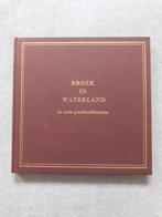 Broek in Waterland in oude ansichten, boek, Ophalen of Verzenden, 1960 tot 1980, Gelopen, Noord-Holland