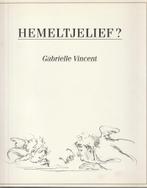 Hemeltjelief ? Gabrielle Vincent, Eén stripboek, Ophalen of Verzenden, Zo goed als nieuw