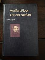 Dagboek Wulfert Floor - Uit het zaaivat, Ophalen of Verzenden