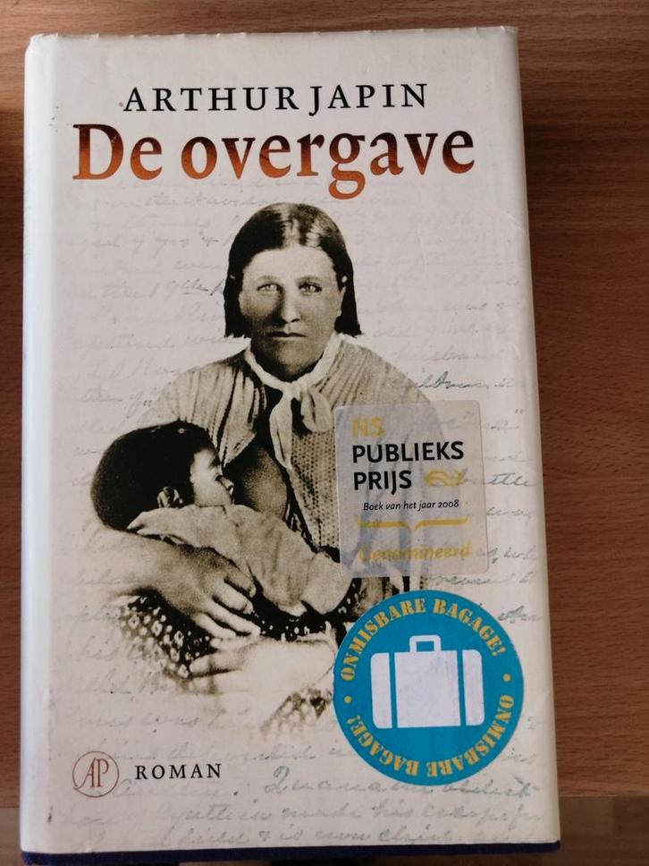 De Overgave - Arthur Japin, Boeken, Romans, Gelezen, Nederland, Ophalen of Verzenden