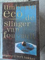 De Slinger van Foucault - Umberto Eco, Ophalen of Verzenden, Zo goed als nieuw, Umberto Eco