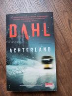 Arne Dahl - Achterland, Scandinavië, Ophalen of Verzenden, Zo goed als nieuw, Arne Dahl