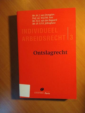 Individueel arbeidsrecht. Deel 3. Ontslagrecht. Drongelen beschikbaar voor biedingen