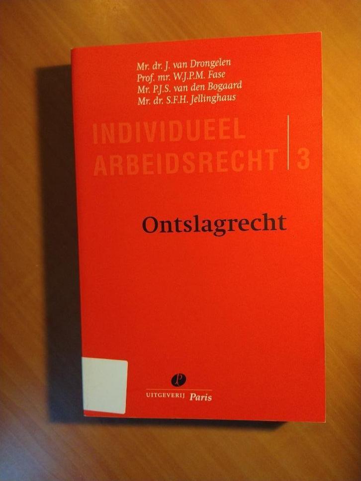 Individueel arbeidsrecht. Deel 3. Ontslagrecht. Drongelen, Boeken, Wetenschap, Gelezen, Sociale wetenschap, Ophalen of Verzenden