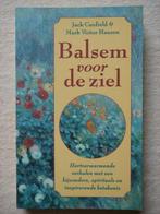 Balsem voor de ziel - Jack Canfield & Mark Victor Hansen, Ophalen, Gelezen, Spiritualiteit algemeen, Achtergrond en Informatie