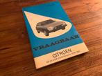 Citroen GS / GSA Vraagbaak 1978-1982, Ophalen of Verzenden, Gelezen, Citroën