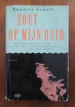 Zout op mijn huid - Benoite Groult, Ophalen of Verzenden, Zo goed als nieuw, Benoite Groult