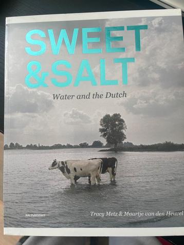 NIEUW Sweet & Salt: Water and the Dutch - Fotografie Boek beschikbaar voor biedingen