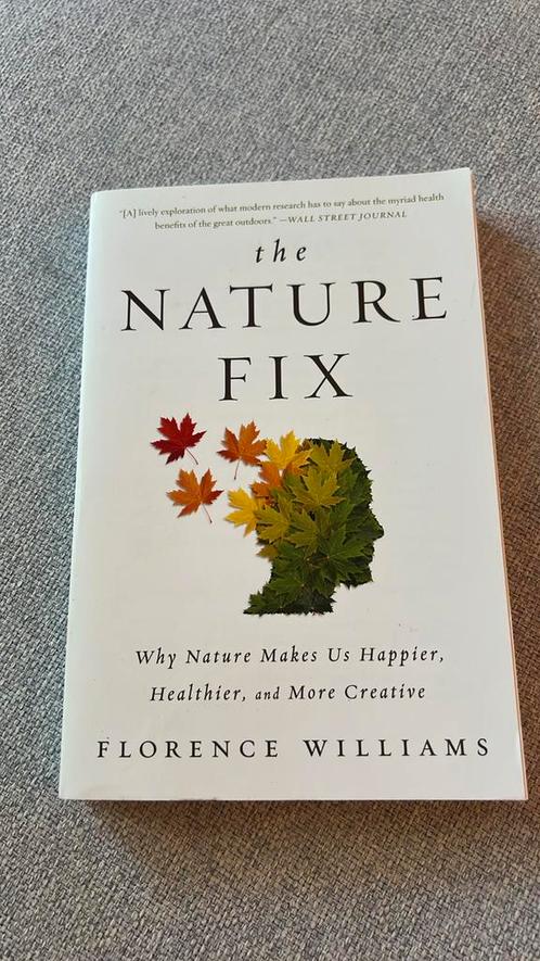 The Nature Fix - Florence Williams, Boeken, Natuur, Nieuw, Ophalen of Verzenden