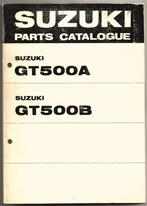 Suzuki GT500 A GT500 B Parts List (3847z) motor, Motoren, Handleidingen en Instructieboekjes, Ophalen of Verzenden, Suzuki
