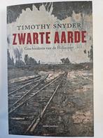 Zwarte aarde Timothy Snyder, Boeken, Ophalen of Verzenden, Zo goed als nieuw, Nederland