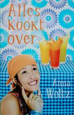 Alles Kookt Over, Gelezen, Ophalen of Verzenden, Fictie, Anna Woltz.