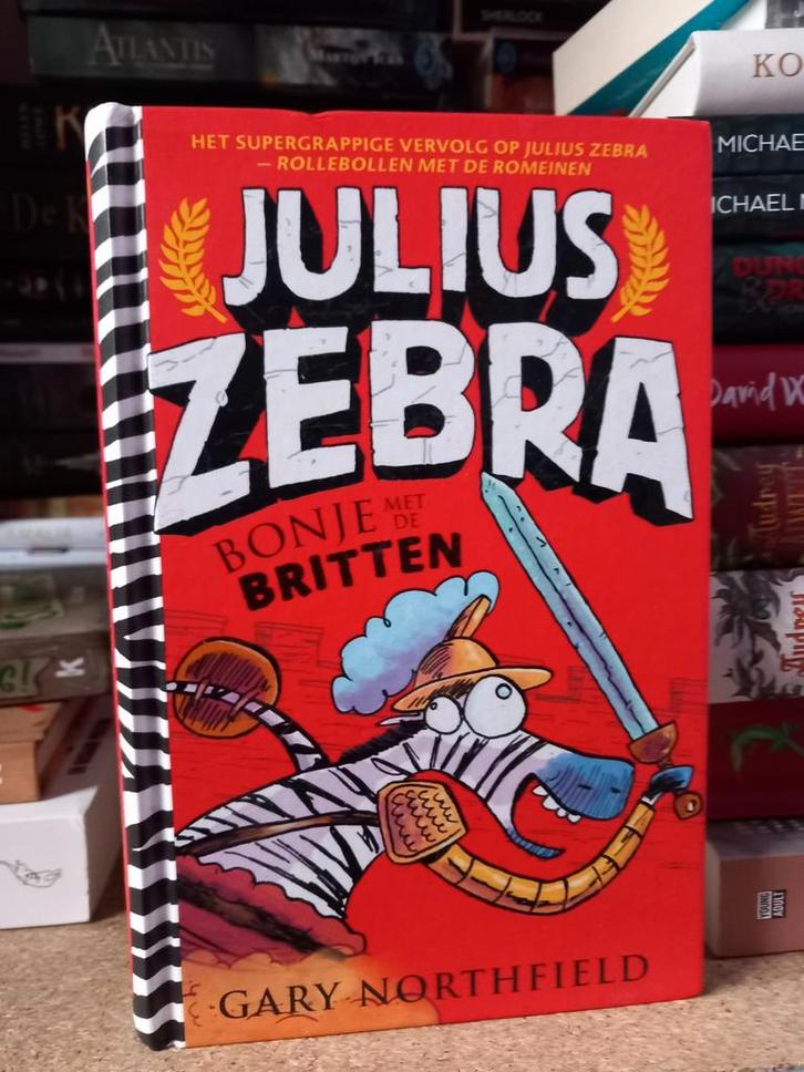 Julius zebra Gary nothfield bonje met de Britten officiële, Boeken, Kinderboeken | Jeugd | 10 tot 12 jaar, Zo goed als nieuw, Ophalen of Verzenden