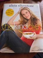 Boek the kind diet vegan Alicia Silverstone plantaardig, Ophalen of Verzenden, Gelezen