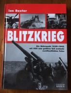 Blitzkrieg. Die Wehrmacht 1939-1942, Boeken, Oorlog en Militair, Gelezen, Ian Baxter, Ophalen of Verzenden, Tweede Wereldoorlog