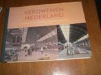 boek verdwenen Nederland  schoolplaten, Boeken, Geschiedenis | Vaderland, Ophalen of Verzenden, Zo goed als nieuw