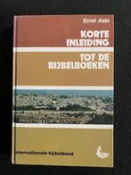 Korte inleiding tot de bijbelboeken; Ernst Aebi, Gelezen, Ophalen of Verzenden