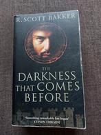 The darkness that comes before- R. Scott Bakker, Ophalen of Verzenden
