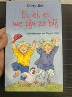 Carry Slee ei ei ei we zijn zo blij, Ophalen of Verzenden, Gelezen