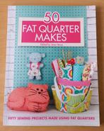 Naaien - 50 Fat Quarter Makes - Ame Verso - 2015 - Engels, Ophalen of Verzenden, Gelezen, Borduren en Naaien