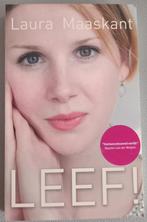 Laura Maaskant  Leef, Ophalen of Verzenden, Gelezen