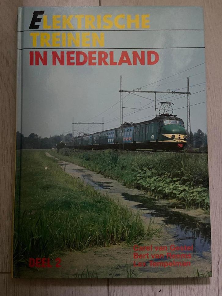 Elektrische treinen in Nederland 2, Boeken, Vervoer en Transport, Zo goed als nieuw, Trein, Ophalen of Verzenden