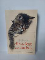 Melinda Metz - Als de kat van huis is, Boeken, Romans, Melinda Metz, Ophalen of Verzenden, Zo goed als nieuw