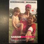 Sarah Napthali - Boeddhisme voor moeders, Boeken, Ophalen of Verzenden, Zo goed als nieuw