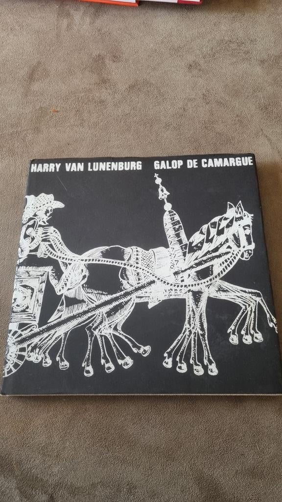 Harry van Lunenburg - Galop de Camargue (1973), Ophalen of Verzenden