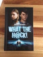 Boek: What the H@ck! - Maria Genova (Zo goed als nieuw), Ophalen of Verzenden, Zo goed als nieuw