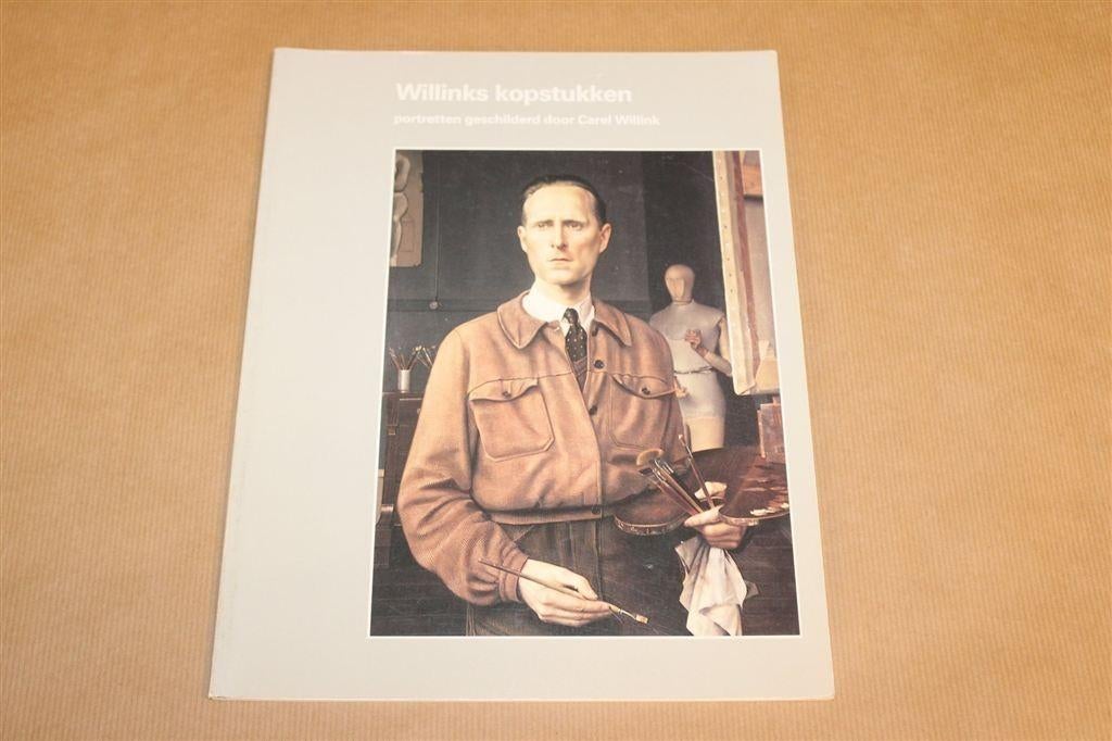 Willinks Kopstukken — Portretten Carel Willink Groot Formaat, Boeken, Ophalen of Verzenden, Gelezen