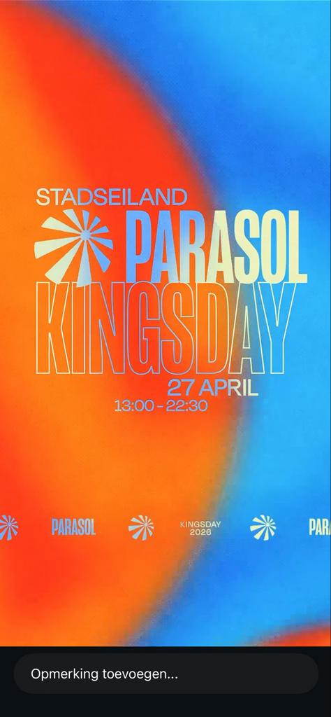 Gezocht! 2 tickets voor Parasol Kingsday Nijmegen, Tickets en Kaartjes, Twee personen