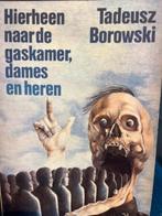 Tadeusz Borowski-Hierheen naar de gaskamer, dames en heren, Gelezen, Ophalen of Verzenden, Tadeusz Borowski, Politiek en Staatkunde