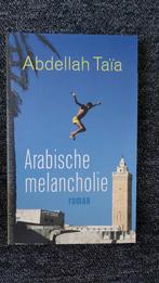 Arabische melancholie - Abdellah Taïa (roman), Ophalen of Verzenden, Zo goed als nieuw, Abdellah Taïa, Europa overig