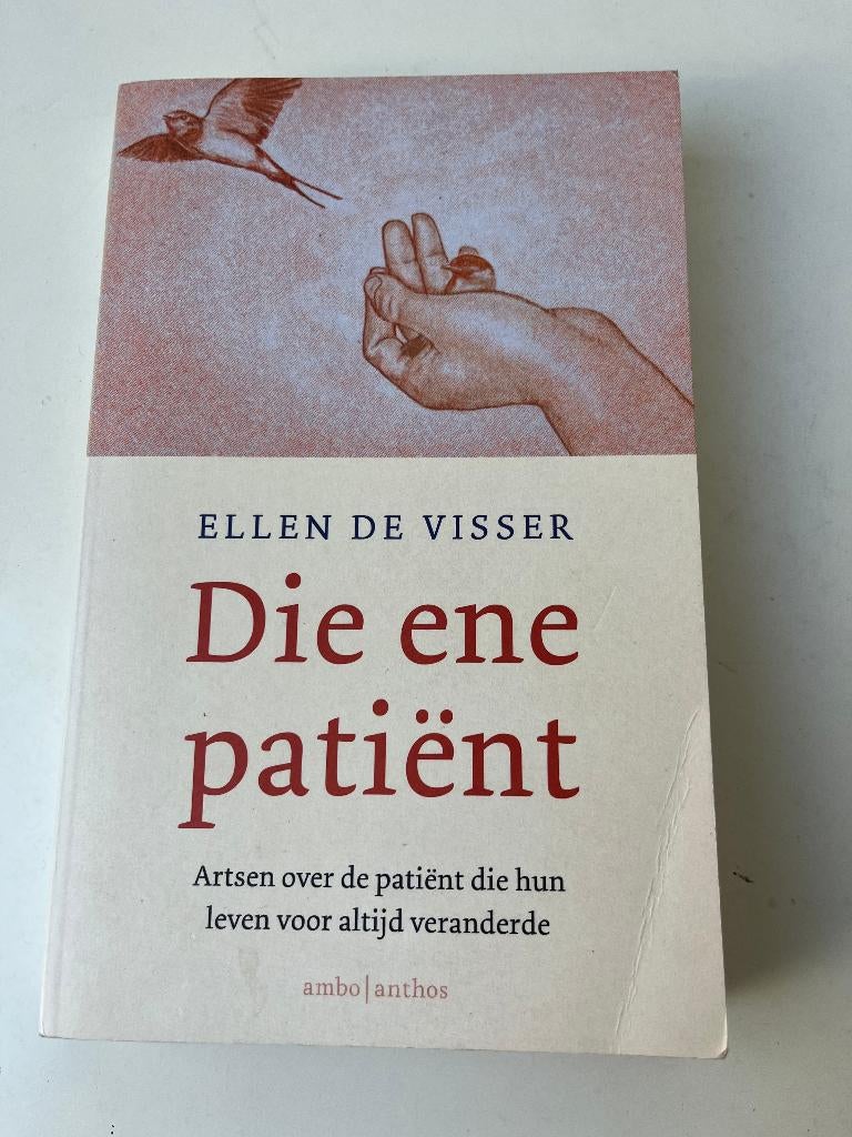 Die ene patiënt - Ellen de Visser (Boek), Boeken, Ophalen of Verzenden, Zo goed als nieuw