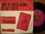 The Jokers (Manha De Carnaval), Gebruikt, 7 inch, Single, Ophalen of Verzenden