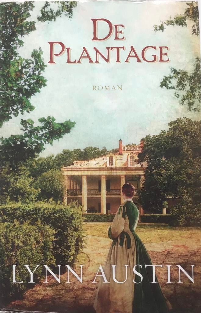 De Plantage - Lynn Austin (Roman), Boeken, Romans, Ophalen of Verzenden, Zo goed als nieuw, Amerika